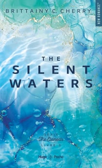 The elements Tome 3 : The silents waters