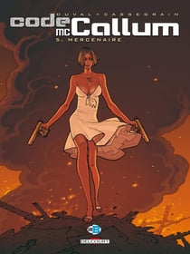 Code Mc Callum Tome 5 : mercenaire