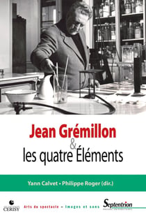 Jean Gremillon & les quatre éléments
