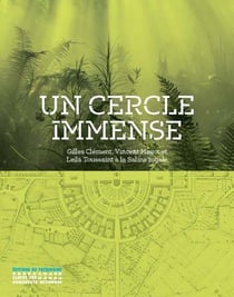 Un cercle immense : gilles clément, vincent mayot et leïla toussaint à la saline royale