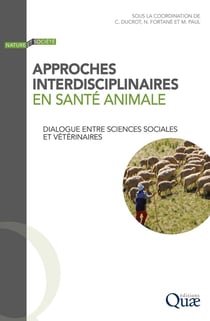 Approches interdisciplinaires en santé animale : Dialogue entre sciences sociales et vétérinaires