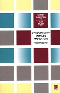 L'enseignement en miliue ambulatoire. 3e edition