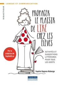 Propager le plaisir de lire chez les élèves