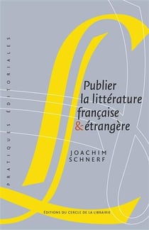 Publier la littérature française & étrangère