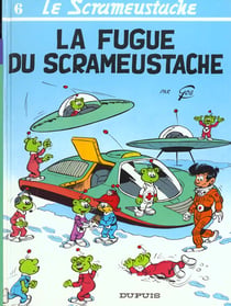 Le Scrameustache Tome 6 : la fugue du Scrameustache