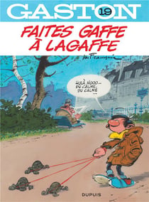 Gaston - tome 19 - Gaston 19 Faites gaffe à Lagaffe (réédition Dupuis)