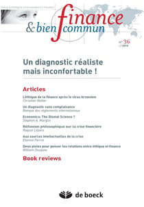 Finance & bien commun n.36 - un diagnostic réaliste mais inconfortable !