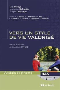 Vers un style de vie valorisé - manuel d'utilisation du programme Option