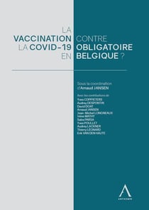 La vaccination obligatoire contre la Covid-19 en Belgique ?