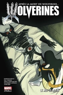 Wolverines Tome 3 : le mot de la fin