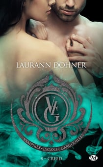 Vampires, lycans, gargouilles Tome 8 : Creed