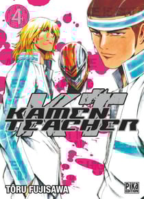 Kamen teacher Tome 4