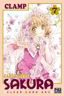 Card captor Sakura - clear card arc Tome 7