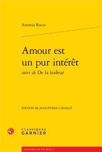 Amour est un pur intérêt - de la laideur