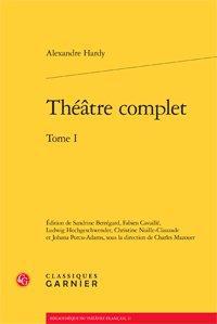 Théâtre complet Tome 1