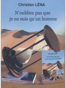 N'oubliez pas que je ne suis qu'un homme