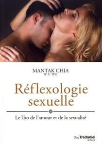 Réflexologie sexuelle - le Tao de l'amour et de la sexualité