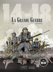 14-18 : la grande guerre