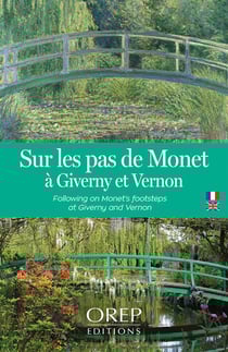 Sur les pas de Monet à Giverny et Vernon - Billingue FR & GB