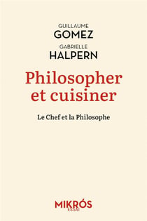 Philosopher et cuisiner : Un mélange exquis