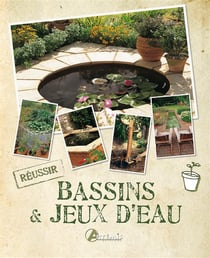 Bassins & jeux d eau