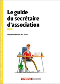 Le guide du secrétaire d'association (4e édition)