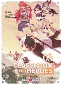 Classroom for heroes Tome 3
