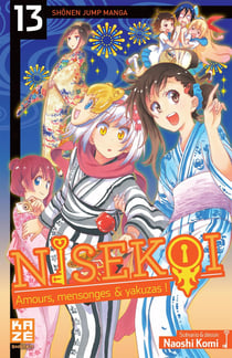 Nisekoi - amours, mensonges et yakusas ! t.13