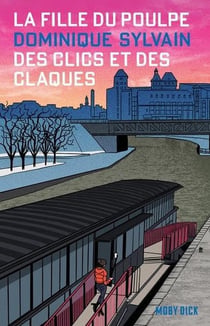 La fille du Poulpe Tome 3 : Des cliques et des claques