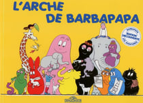Barbapapa : l'arche de Barbapapa