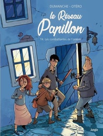 Le réseau Papillon Tome 4 : les combattantes de l'ombre