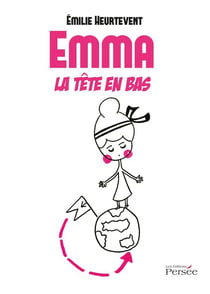 Emma - la tête en bas