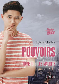 Pouvoirs Tome 3 - les maudits