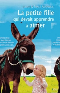 La petite fille qui devait apprendre à aimer
