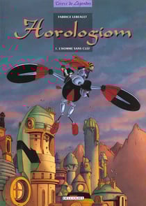 Horologiom Tome 1 : l'homme sans clef