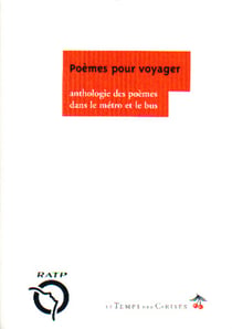 Poèmes pour voyager - anthologie des poèmes dans le métro et le bus