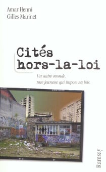 Cites hors la loi