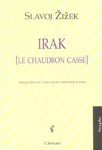 Irak (le chaudron cassé)