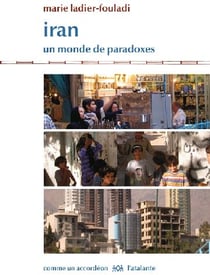 Iran - un monde de paradoxes