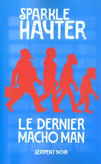 Le dernier macho man