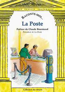 RACONTE-MOI... Tome 3 : la poste