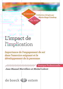 L'impact de l'implication - chez le soignant et le soigné