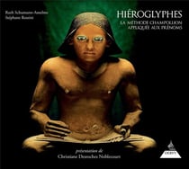 Hiéroglyphes - la méthode Champollion appliquée aux prénoms