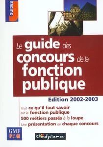 Guide des concours de la fonction publique 2002
