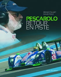 Pescarolo, retour en piste