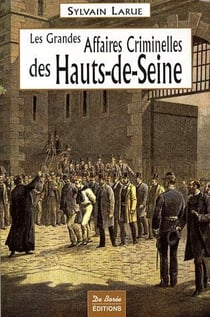 Hauts-de-Seine, grandes affaires criminelles