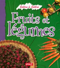 Fruits et les légumes