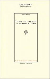 Levinas avant la guerre : une philosophie de l'évasion