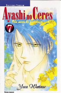 Ayashi no ceres Tome 7