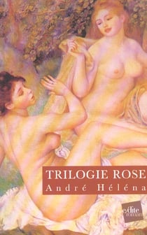 Trilogie rose